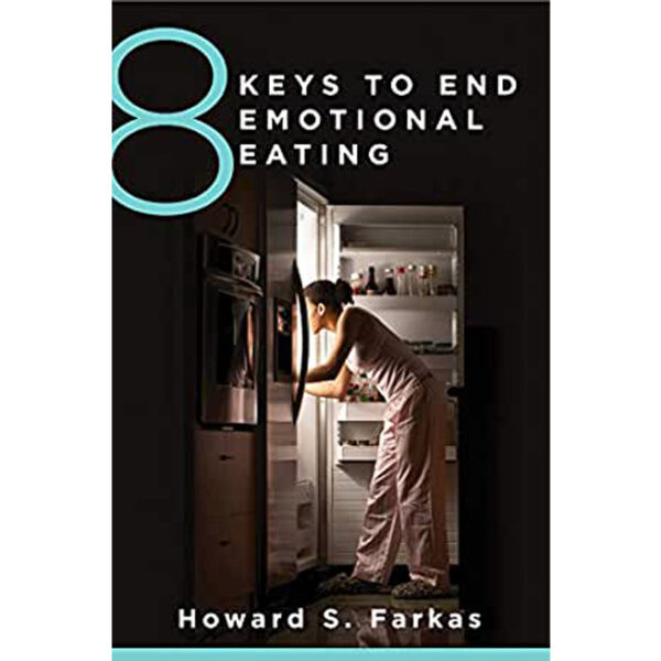8 Keys to End Emotional Eating 8 Keys to End Emotional Eating