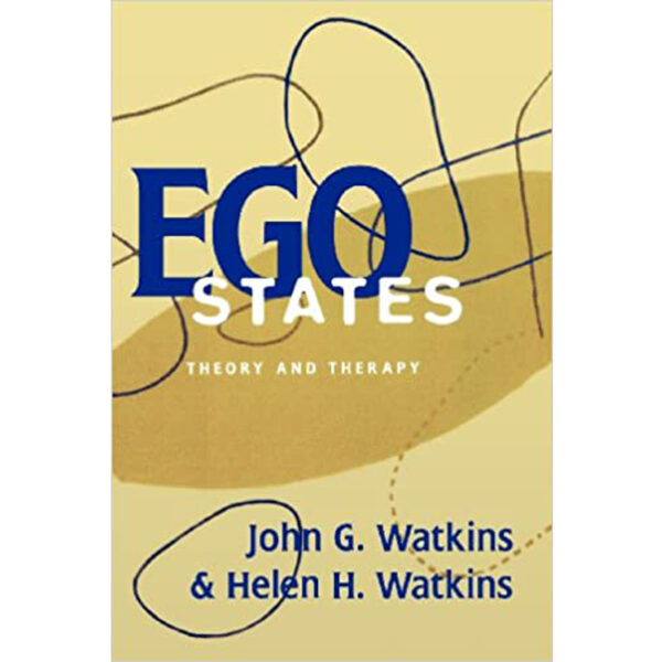 Ego States Theory and Therapy Ego States Theory and Therapy
